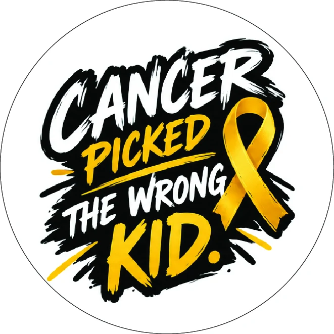 Cancer Picked the Wrong Kid decal design